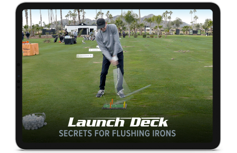 Image of the launch deck secrets for flushing irons bonus